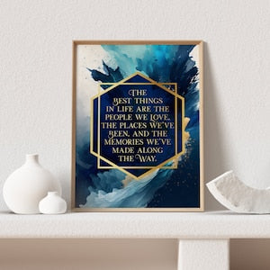 Best Things in Life Quote - Gold Foil Print - Inspirational Quote - Positive quotes - Best Friend Gift - Gift for family - 8.5x11 inches