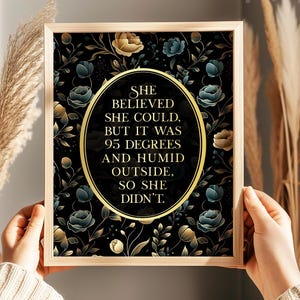 Gold Foil Funny Gardening Print: Sarcastic Humor Wall Art