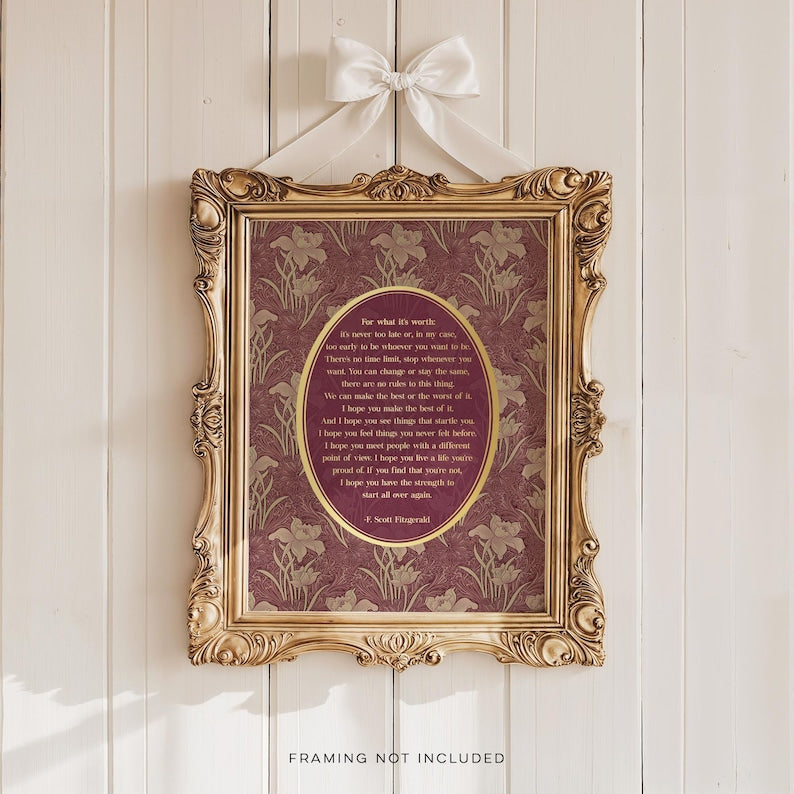 For What its Worth - F Scott Fitzgerald Quote - Coquette Decor for Home or Apartment - Gold Foil Print - Literary Quote - 8.5x11 inch