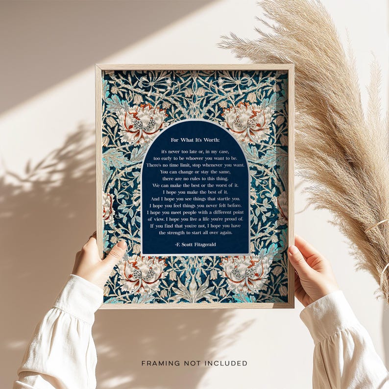 For What its Worth - F Scott Fitzgerald Quote - Gold Foil Print - William Morris Art - Literary Quote - 8.5x11 inch
