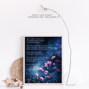 Alice in Wonderland Quote Print - We're All Mad Here - Cheshire Cat - Alice in Wonderland Decorations - Lewis Carroll - 8.5x11 inches