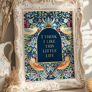 This Little Life Wall Art, Gold Foil Print, Aesthetic Apartment, William Morris Wall Art, Strawberry Thief, Retro Quote Print