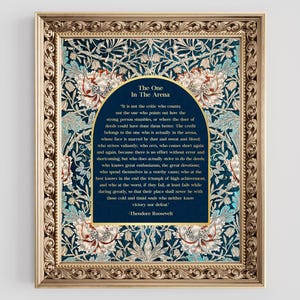 The One in the Arena Gold Foil Print: Theodore Roosevelt Speech, William Morris Art