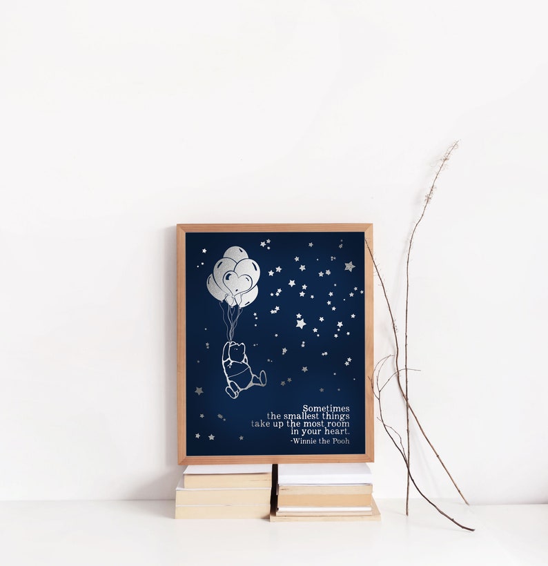 Winnie the Pooh Quote - Sometimes the Smallest Things - New Baby Gift - Foil Print - 8.5x11 inches