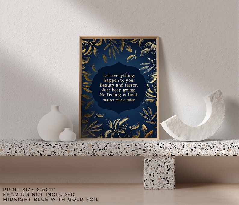 Rainer Maria Rilke - Let Everything Happen To You - Poem Print - Foil Print - 8.5x11 inches