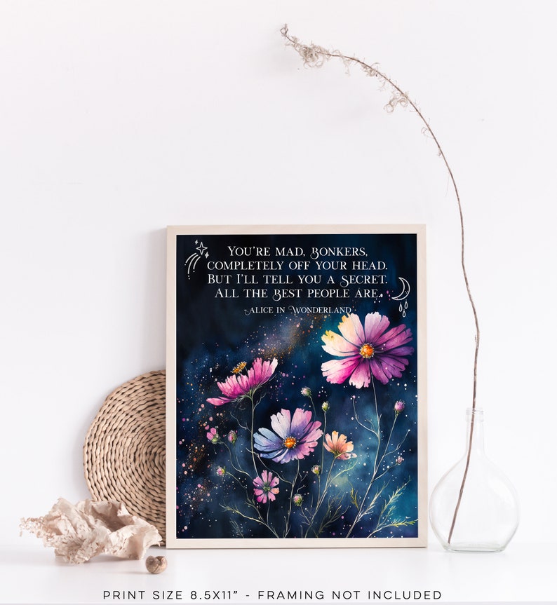 Alice in Wonderland Quotes - You're mad, bonkers, completely off your head - Book Lover Gift - Lewis Carroll - Gold Foil Print - 8.5x11 inch