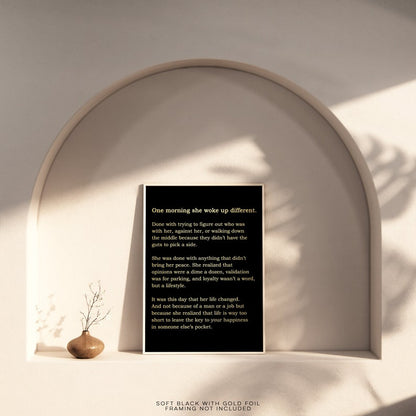 One Morning She Woke Up Different - Feminist Print - Female Empowerment - Gold Foil Print - Strong Women Quote