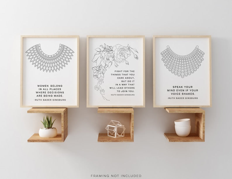 Ruth Bader Ginsburg Quote Posters - Set of 3 - Lawyer Gift - RBG Gift - Motivational Art - Speak your Mind - Feminism - 18x24