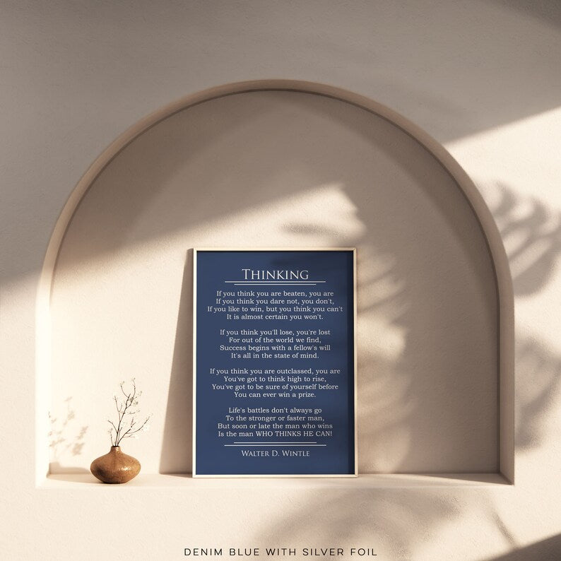 Thinking by Walter D Wintle Poem - Graduation Gift - Famous Literature Poster - Inspirational Quote Gold Foil Print - Motivational Poem