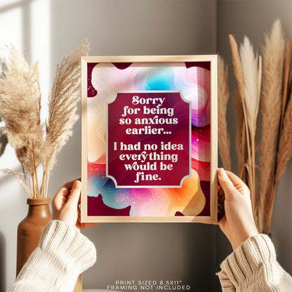 Sorry for Being So Anxious Earlier - Anxiety Print - Counseling Office Decor - Therapy Office - Gold Foil Print - 8.5x11 inches