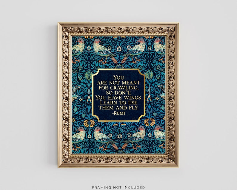 Rumi Quote Print - Gold Foil Print - Rumi Inspirational Quote - William Morris Art - Graduation Gift