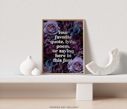 Custom Gold Foil Floral Print: Personalized Quote Art