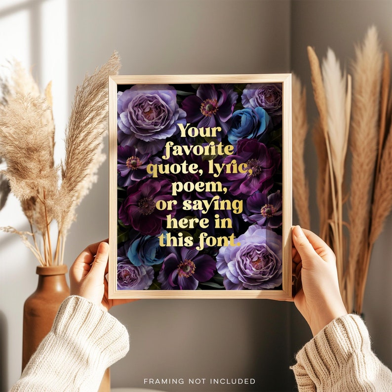 Custom Gold Foil Floral Print: Personalized Quote Art