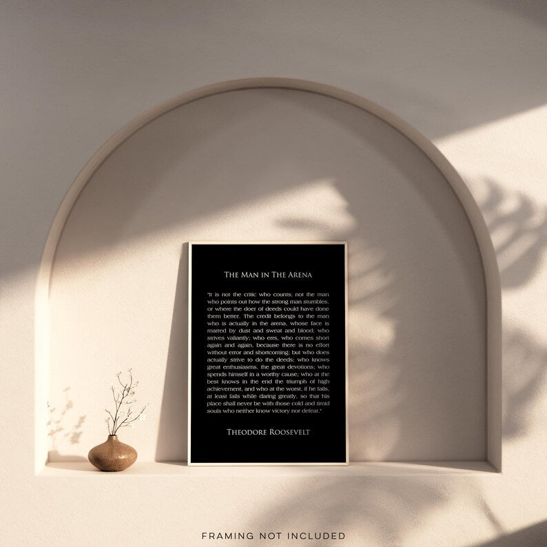 The Man in the Arena Gold Foil Print: Theodore Roosevelt Quote