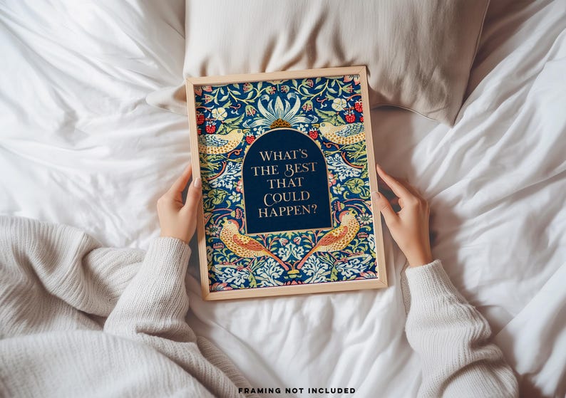 What's the Best that Could Happen, Gold Foil Print, Uplifting Wall Art, Aesthetic Room Decor for Office or Apartment, Encouraging Gift