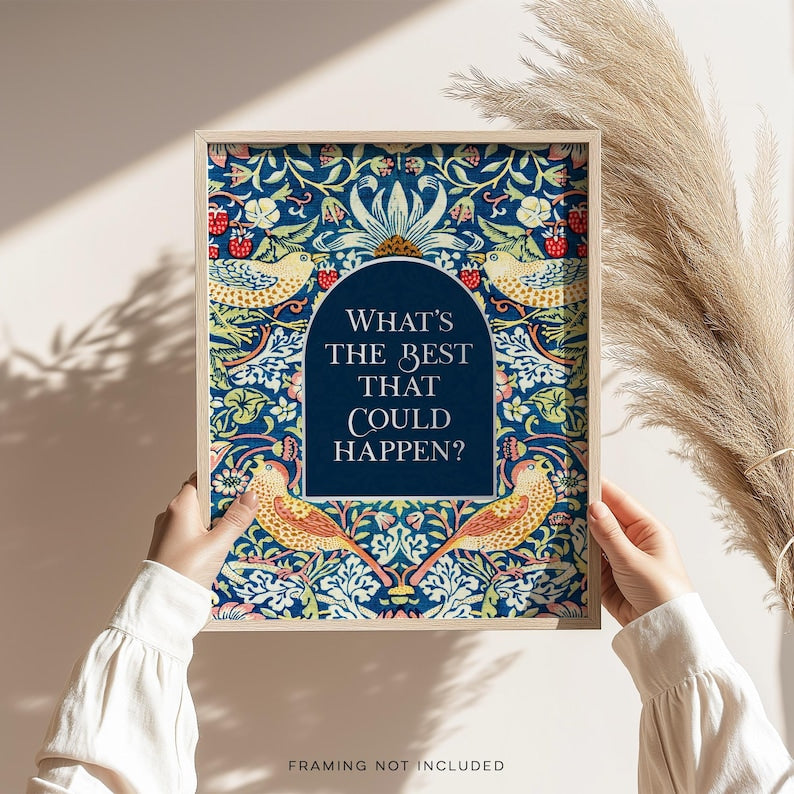 What's the Best that Could Happen, Gold Foil Print, Uplifting Wall Art, Aesthetic Room Decor for Office or Apartment, Encouraging Gift