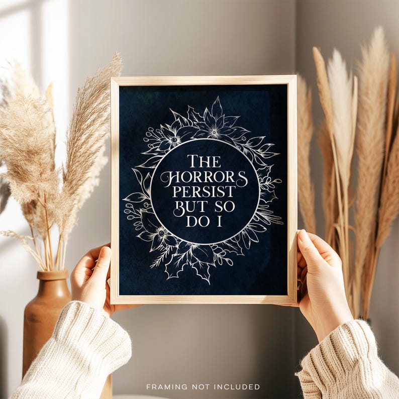 The Horrors Persist But So Do I, Gold Foil Print, Gothic Boho Wall Art Decor, Aesthetic Room Decor for Office or Apartment, Dark Academia