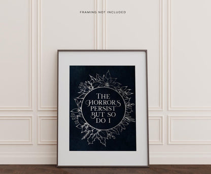 The Horrors Persist But So Do I, Gold Foil Print, Gothic Boho Wall Art Decor, Aesthetic Room Decor for Office or Apartment, Dark Academia