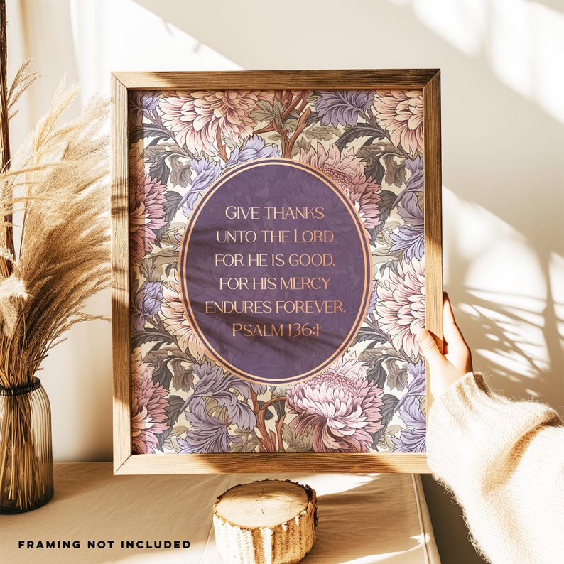 Give Thanks To The Lord For He Is Good, Psalm 136:1, Gold Foil Print, Scripture Art, Christian Wall Art, Wildflower Art, William Morris