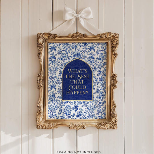 What's the Best that Could Happen, Chinoiserie Florals, Toile De Jouy, Gold Foil Print, French Cottage Decor, Aesthetic Bedroom Decor