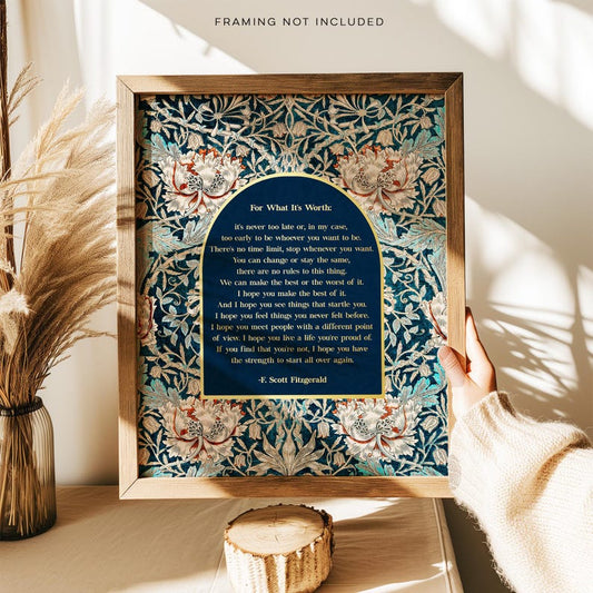 For What its Worth - F Scott Fitzgerald Quote - Gold Foil Print - William Morris Art - Literary Quote - 8.5x11 inch