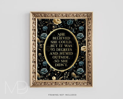 Gold Foil Funny Gardening Print: Sarcastic Humor Wall Art