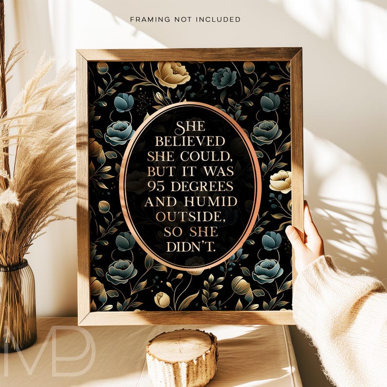 Gold Foil Funny Gardening Print: Sarcastic Humor Wall Art
