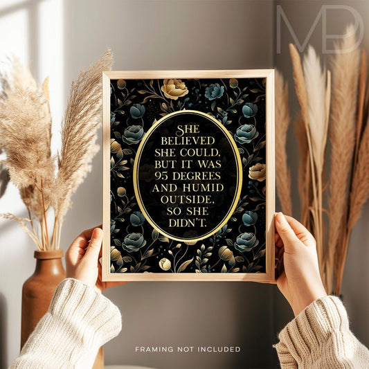 Gold Foil Funny Gardening Print: Sarcastic Humor Wall Art